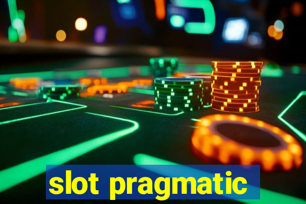 slot pragmatic