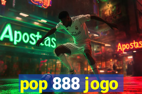 pop 888 jogo