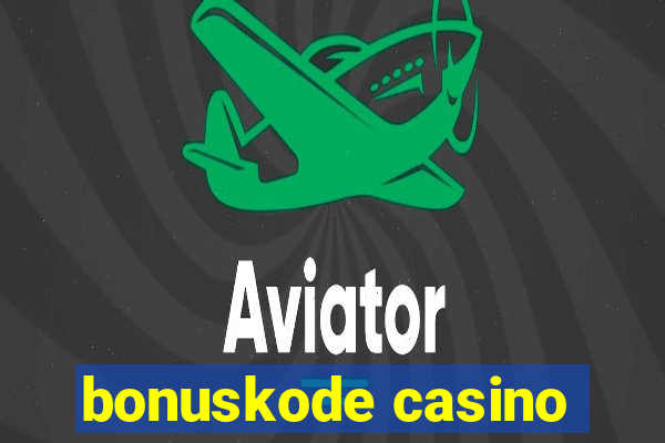 bonuskode casino