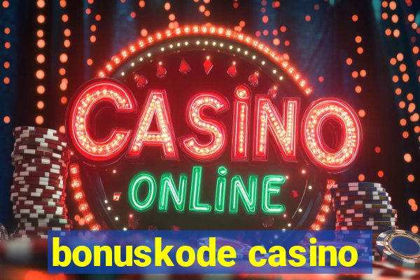 bonuskode casino