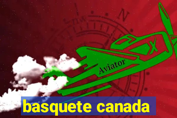 basquete canada