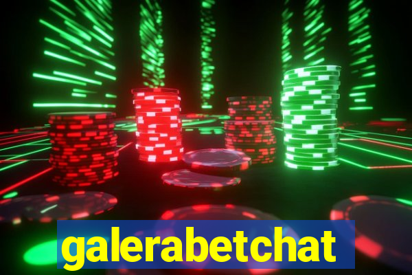 galerabetchat