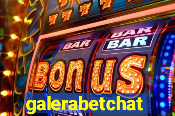 galerabetchat