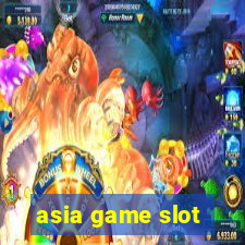 asia game slot