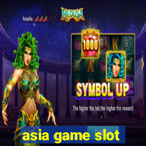 asia game slot