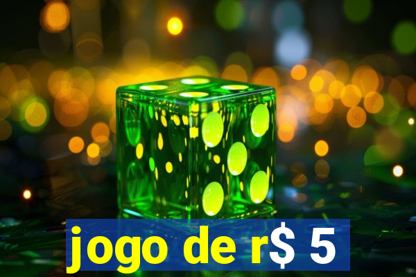 jogo de r$ 5