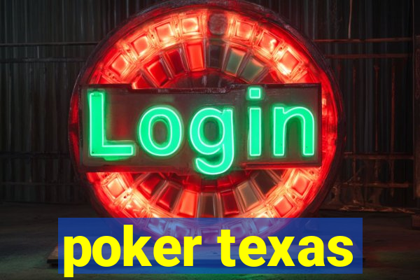 poker texas