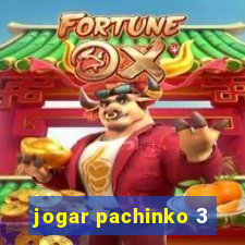 jogar pachinko 3