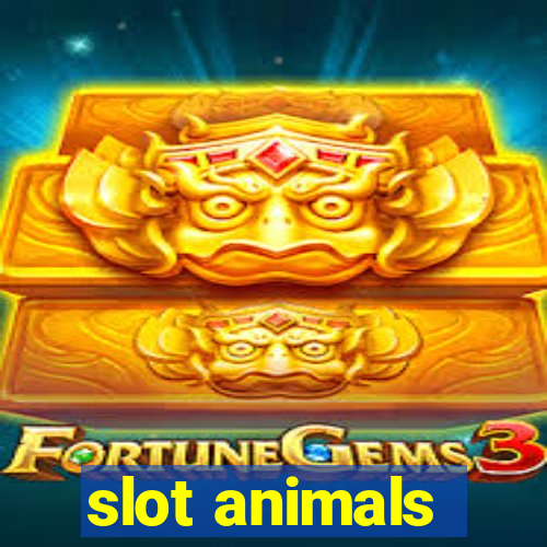 slot animals