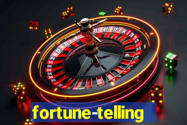 fortune-telling