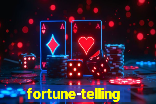 fortune-telling