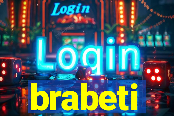 brabeti