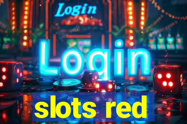 slots red