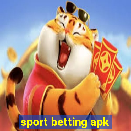 sport betting apk