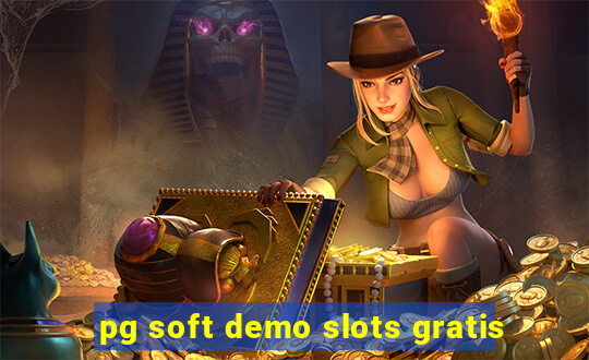 pg soft demo slots gratis