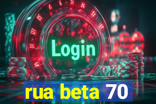 rua beta 70