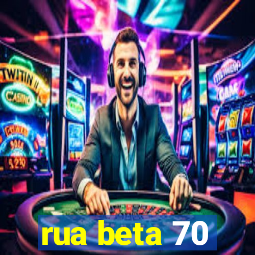 rua beta 70