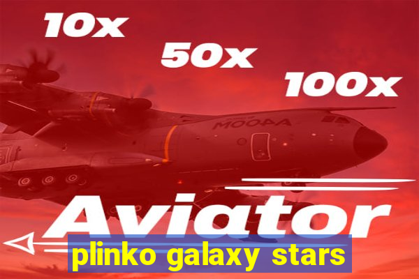 plinko galaxy stars