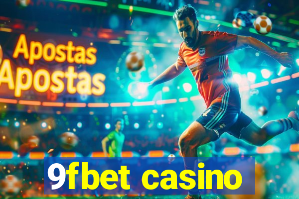 9fbet casino