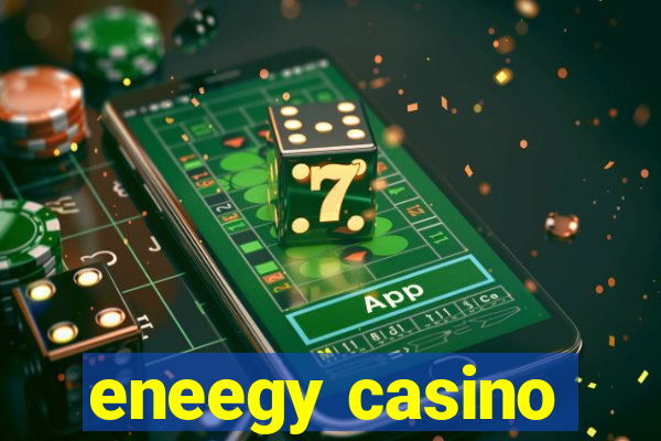 eneegy casino