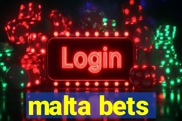 malta bets