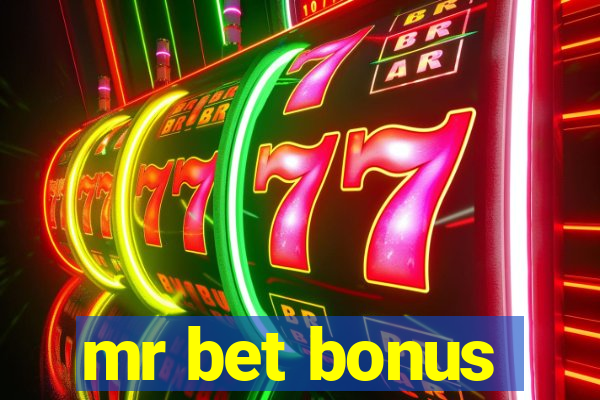 mr bet bonus