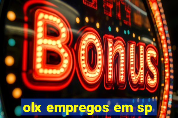 olx empregos em sp