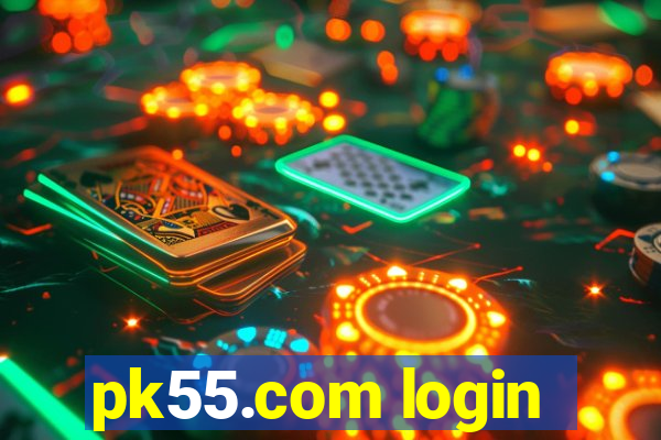 pk55.com login