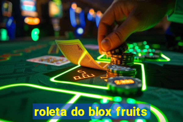 roleta do blox fruits