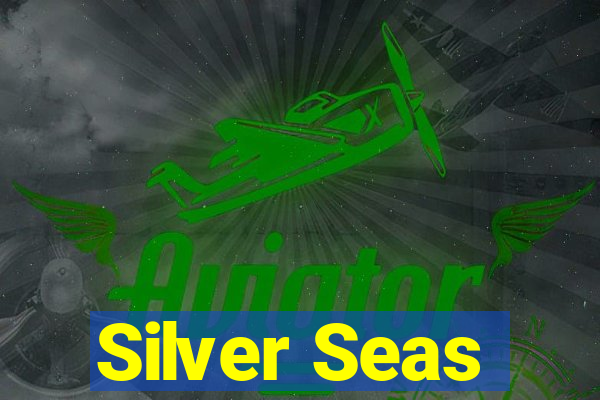 Silver Seas