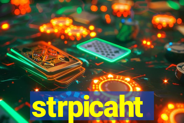 strpicaht