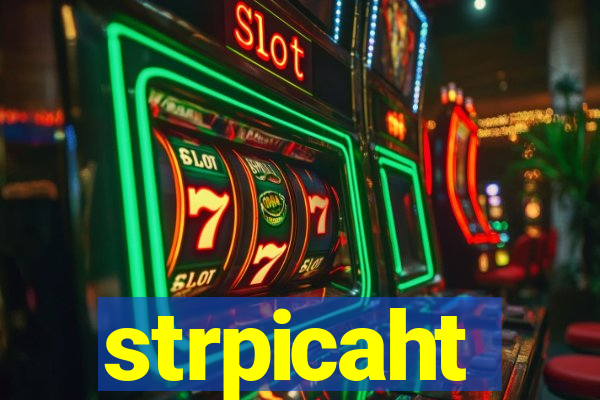 strpicaht