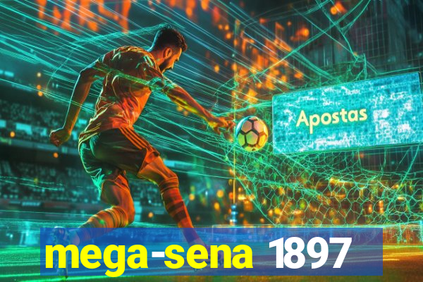 mega-sena 1897