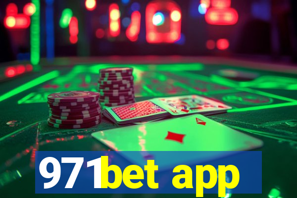 971bet app