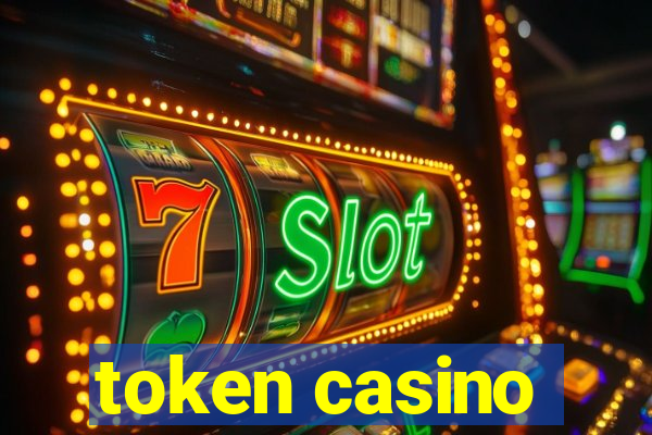 token casino