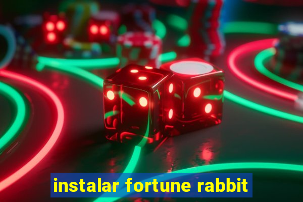 instalar fortune rabbit