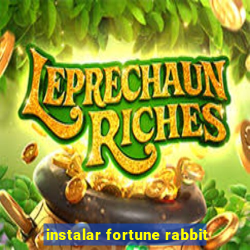 instalar fortune rabbit