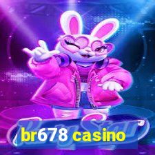 br678 casino