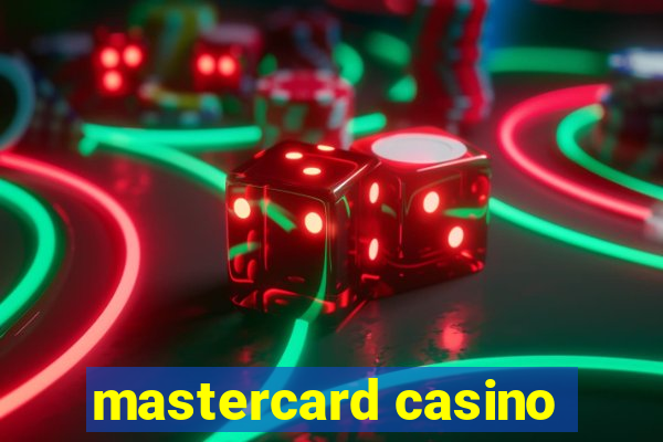 mastercard casino