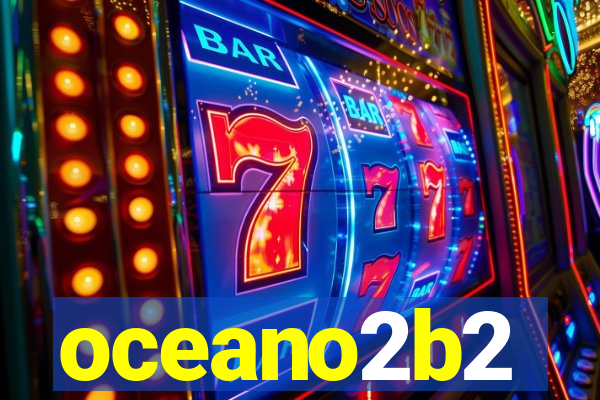 oceano2b2