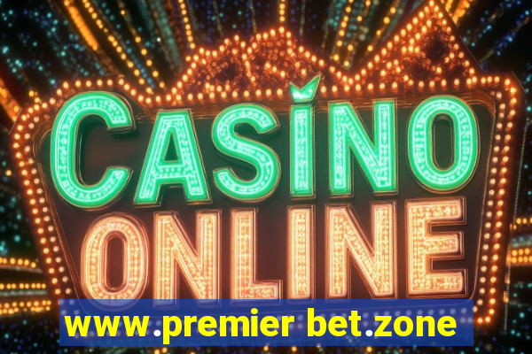 www.premier bet.zone