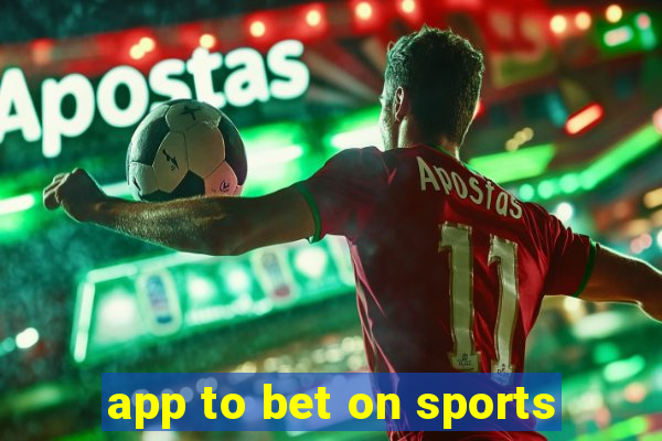 app to bet on sports