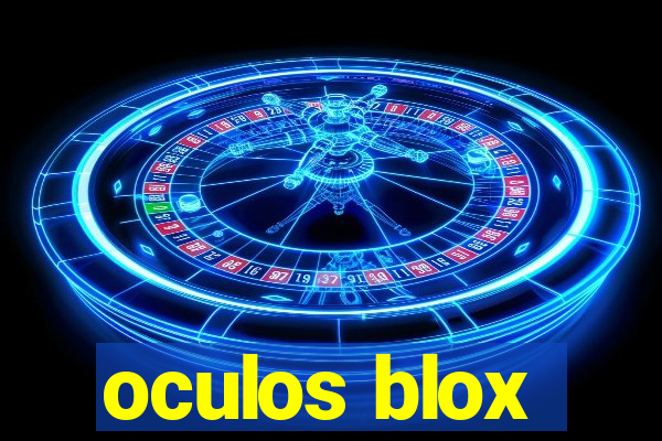 oculos blox