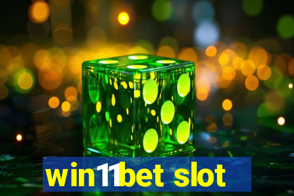 win11bet slot