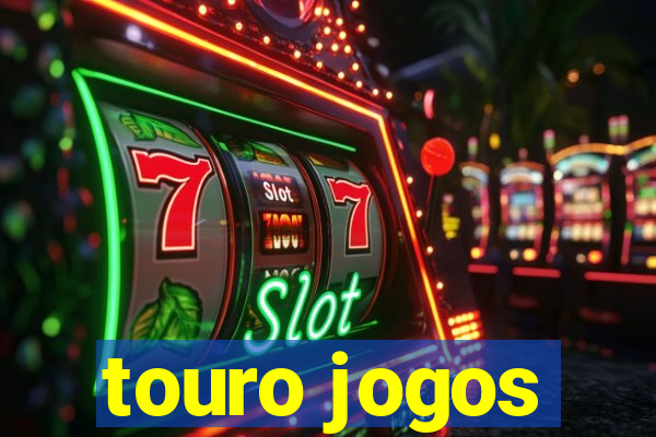 touro jogos