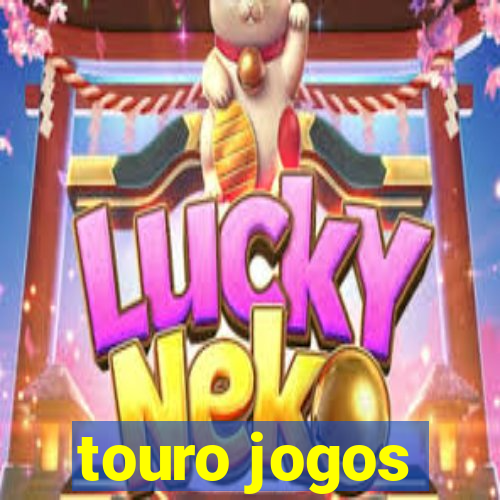 touro jogos