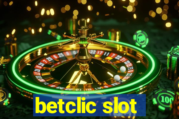 betclic slot