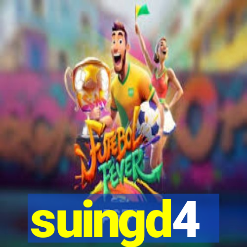 suingd4