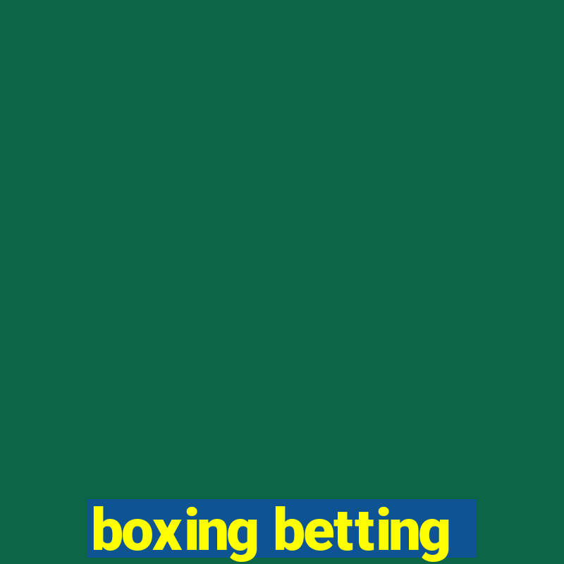 boxing betting