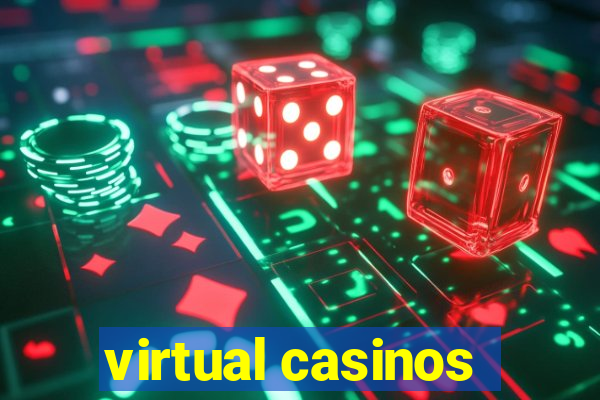 virtual casinos